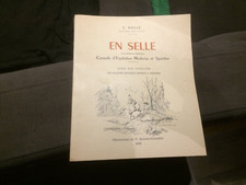 EN SELLE - C.BAILLE - officier des haras - 1951 BE illus Benoist - numéroté 521