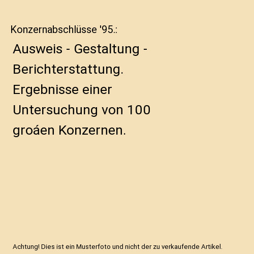 Konzernabschlüsse 95 - konzernabschlüsse, '95