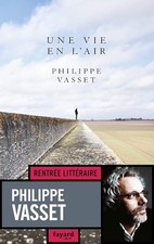 Une vie en l'air - Vasset