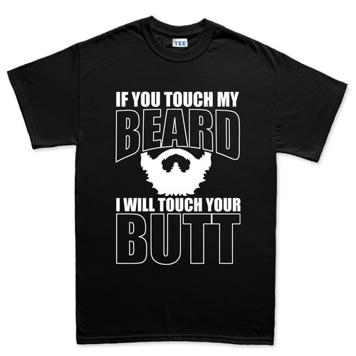 Touch beard your - touch, my