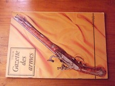 $$$ Revue Gazette des armes N°13 FN Browning BAR  Platine a chenapan  Restaurati