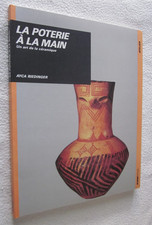 LA POTERIE A LA MAIN Un art de