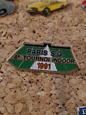 (A5) Pin's football match PSG Paris Saint Germain 8ème tournoi indoor 1991