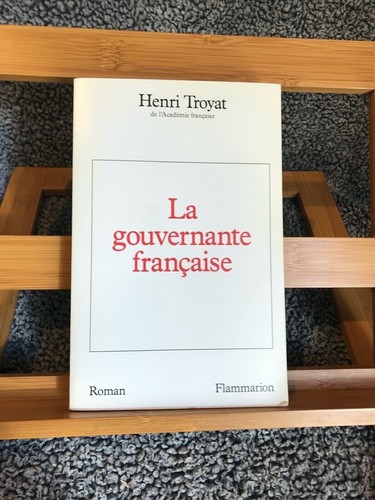 Henri troyat gouvernante - la,