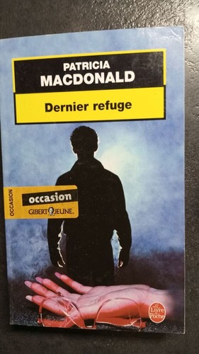 Dernier refuge macdonald - dernier,