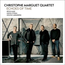 Christophe Marguet Quartet Echoes of Time (CD) Album
