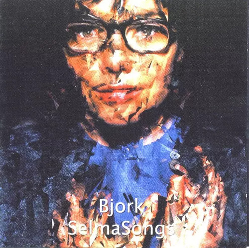 Selmasongs björk - selmasongs,,