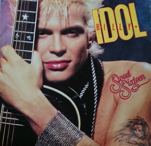 Billy idol sweet sixteen - billy,