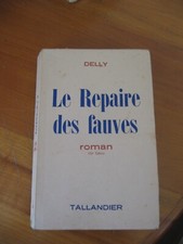 Le repère des fauves - Delly