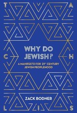 Zack Bodner Why do Jewish