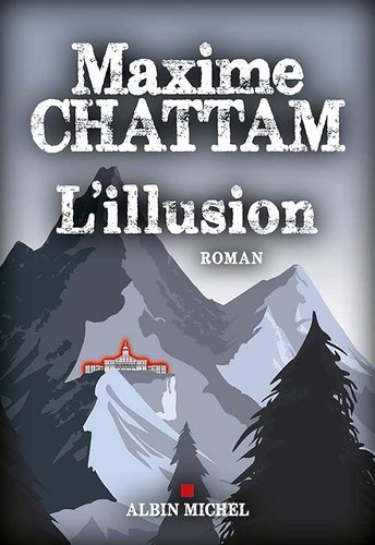 Illusion chattam maxime - illusion,