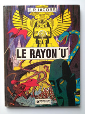 Le Rayon 'U' - E. P. Jacobs -