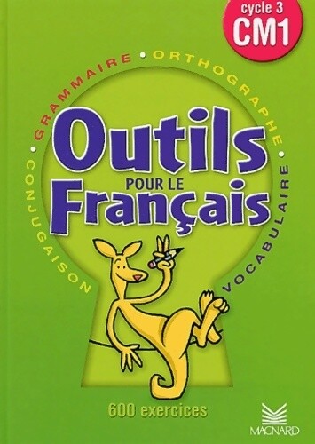 Français cm1 outils pour le - français,
