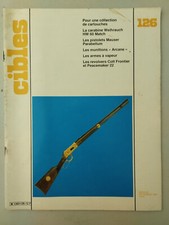 CIBLES n°126 du 9/1980; Les pistolets mauser Parabellum/ Armes a vapeur