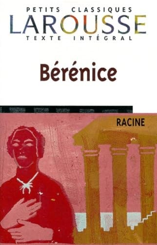 Bérénice texte intégral - bérénice,,