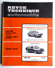 RTA Revue technique automobile RENAULT 20 TS/Evolution AUDI 80 CITROEN AMI 8