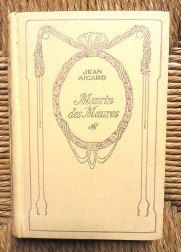 Livre roman maurin des maures - maurin,