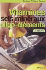 Vitamines, Sels minéraux