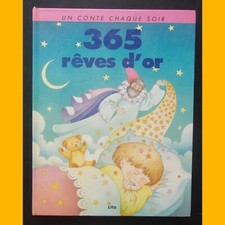 Un conte chaque soir 365 RÊVES D'OR Giannini Monique Gorde 1995