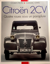 CITROEN 2CV 4 ROUES SOUS UN PARAPLUIE COLECTION CLASSIQUE STARS