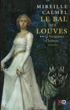 Le bal des louves Tome II : La