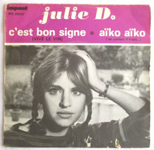 JULIE DASSIN - SP (7") "C'EST BON SIGNE (VIVE LE VIN)"