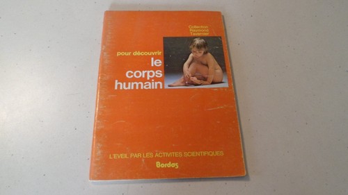 Livre pour decouvrir corps - le,