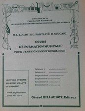 Cours de Formation Musicale Lucas - Fantapié - Succari - Débutant 1 - Solfège