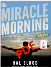 The Miracle Morning, Hal Elrod (dematerialized, in english)