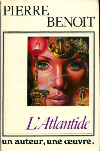 Atlantide pierre benoit - l'atlantide,