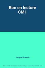 Bon en lecture CM1, Jacques de