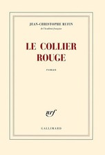Le collier rouge - Rufin