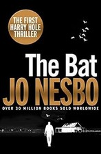 The Bat: Harry Hole 1 (20th Anniversary Edition), Nesbo, Jo, Used; Acceptable Bo