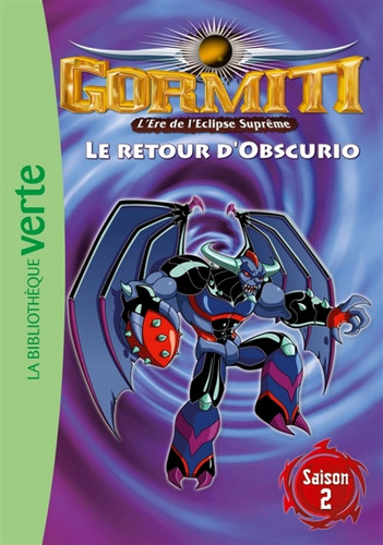 Gormiti ère de - :, l'ère