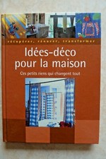 IDEES DECO POUR LA MAISON
