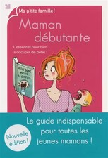 Maman débutante, nouvelle
