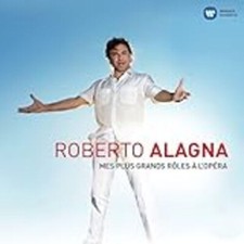 Roberto Alagna : Mes plus