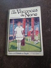 Livre Les Vacances de Nane  de André Lichtenberger 1924 
