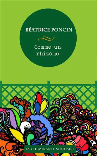 Comme rhizome béatrice - comme, rhizome,
