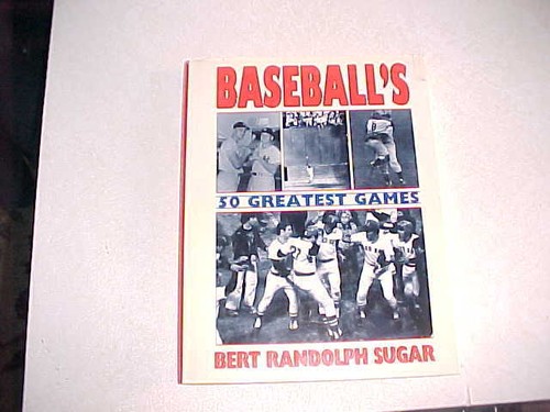 Baseball greatest games - 50,