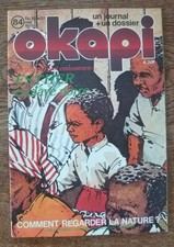 Revues OKAPI + DOSSIERS n°84 à 98, 100, 103 à 106, 109 à 118, 137-138, 156, 162