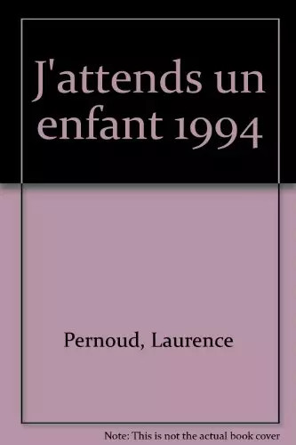 Attends enfant laurence - j'attends, enfant,