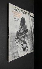 shantala un art traditionnel le massage des enfants rare édition reliée