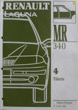 Manuel d'atelier Renault LAGUNA Partie 4 du M.R 340 Tôlerie / Carrosserie