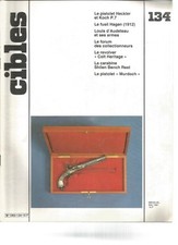 CIBLES N°134 H & K P.7 / FUSIL HAGEN 1912 / REVOLVER "COLT HERITAGE" / "MURDOCH"