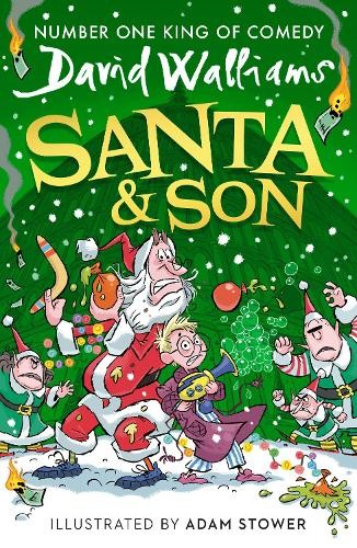 David walliams santa son - david, &