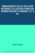 NIRAGONGO OU LE VOLCAN