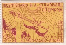 ANCIENNE VIGNETTE - ITALIE - CREMONA - BICENTENARIO DI A.STRADIVARI - 1937