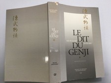 LE DIT DU GENJI MURASAKI SHIKIBU