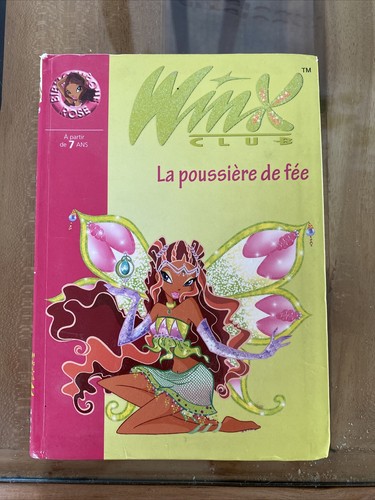 Winx club tome - winx, la